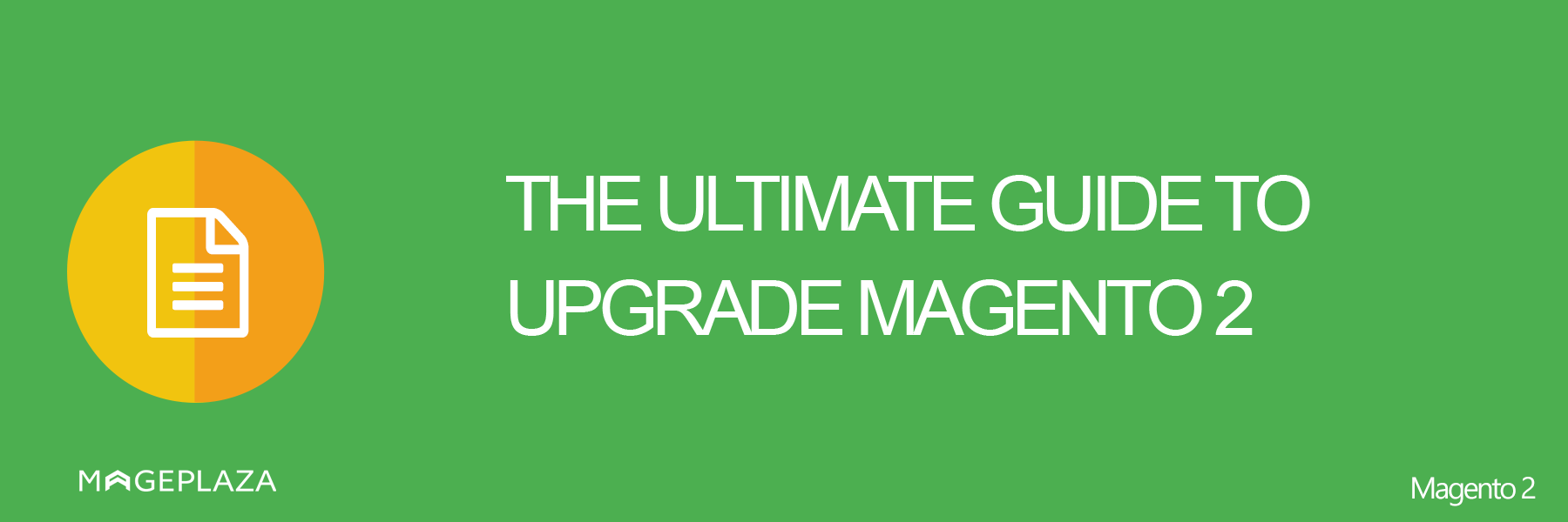 How to Upgrade Magento 2 to the Latest Version [3 Methods]