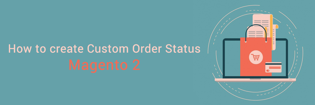 Create Custom Order Status