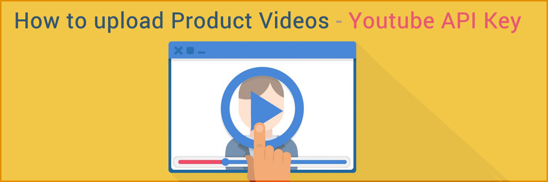 How to Upload Product Videos