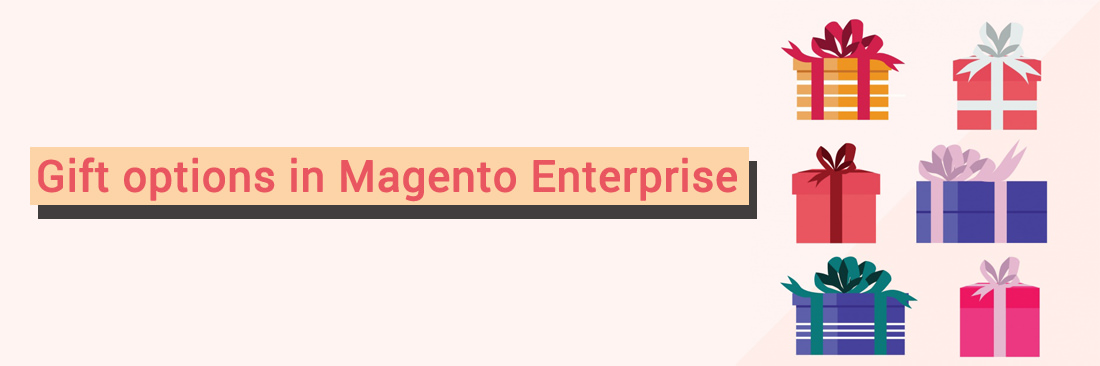 Gift options in Magento Enterprise