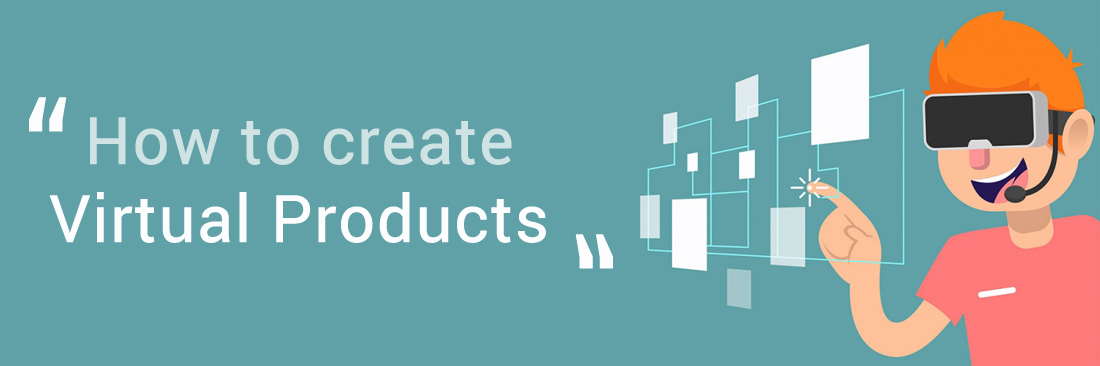 How to create Virtual Products