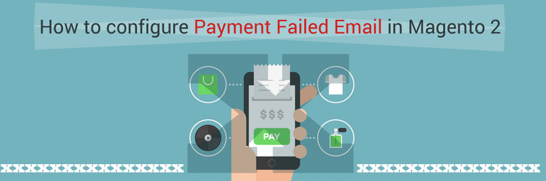 Configure Payment Failed Email