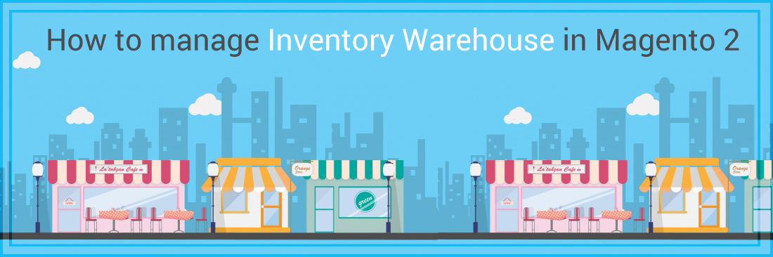 How to Setup Magento 2 Advanced Inventory