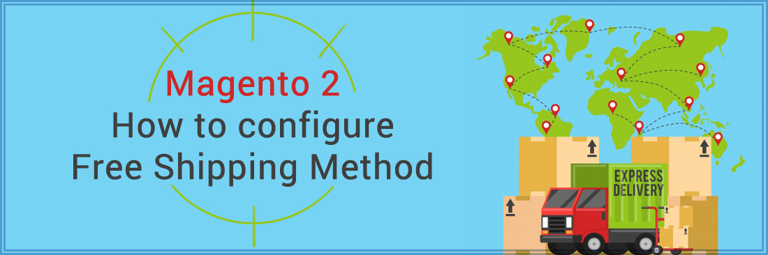 Configure Free Shipping Method