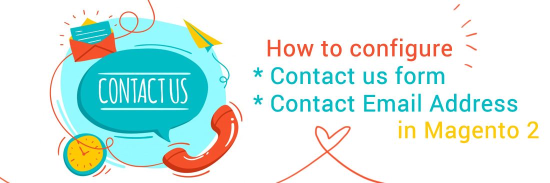 Configure Magento 2 Contact Form & Email: Detailed Guides