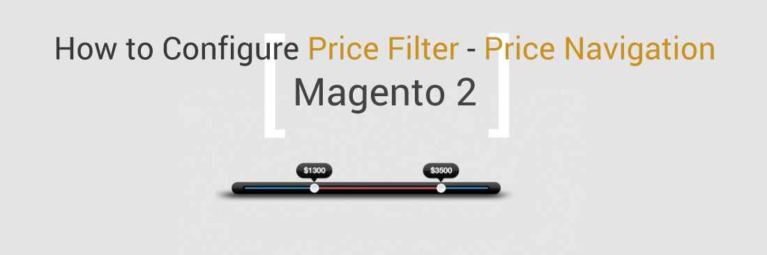 Configure Price Filter - Price Navigation